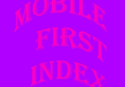 Mobile First Index